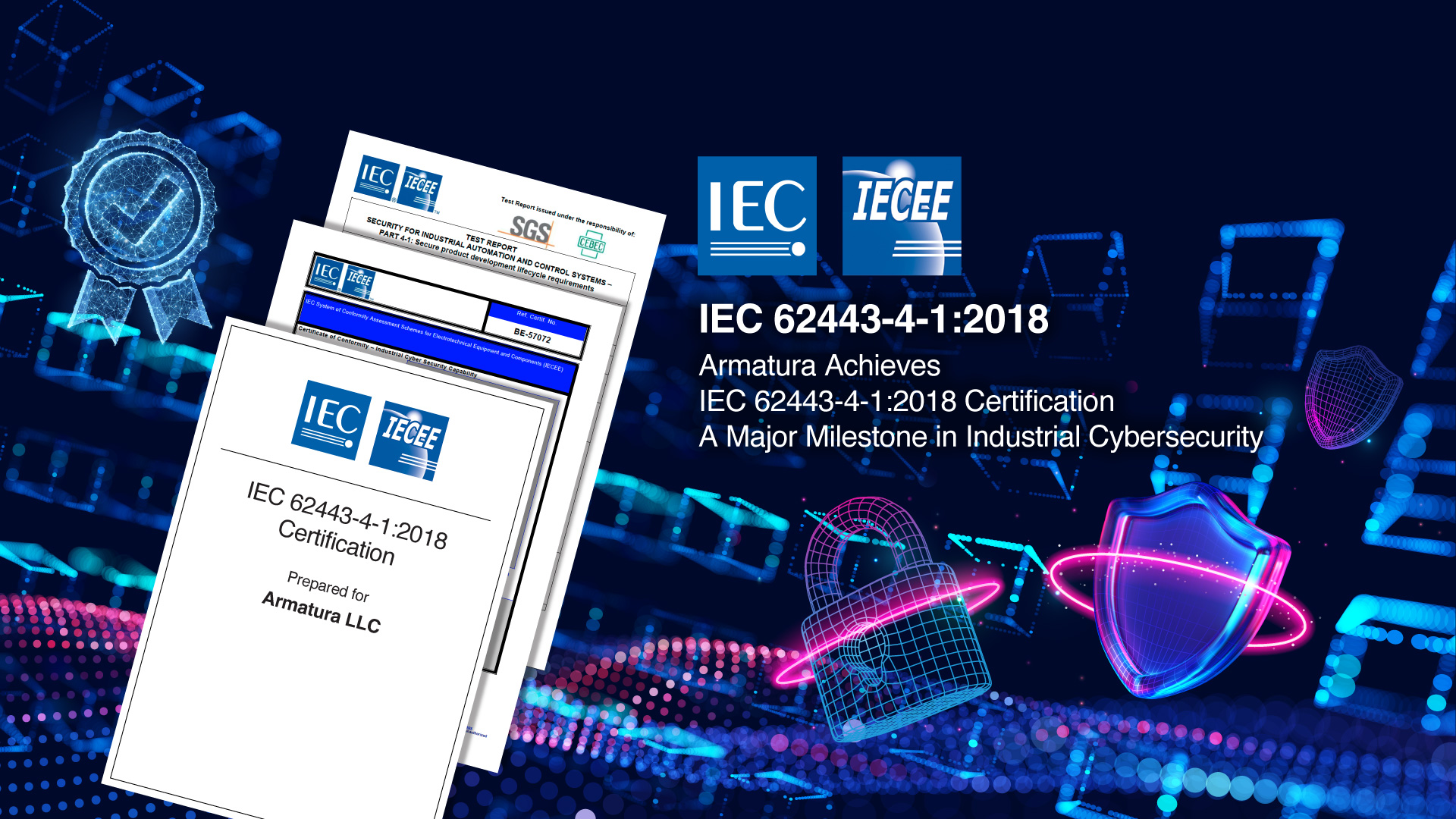 Armatura Tech Achieves IEC 62443-4-1:2018 Certification